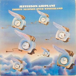 Пластинка Jefferson Airplane Thirty seconds over winterland